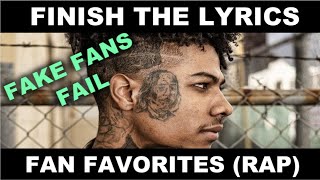 Finish The Lyrics Fan Favorites RAP [upl. by Enogitna]