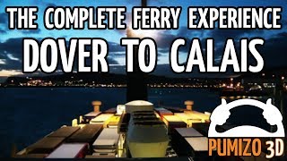 Dover  Calais The Complete Ferry Experience [upl. by Joses]