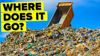 Where Does All Your Trash Actually Go [upl. by Groveman]