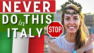 HOW TO BEHAVE IN ITALY 10 Things you should NEVER DO when you go to Italy Italian Etiquette [upl. by Jentoft]