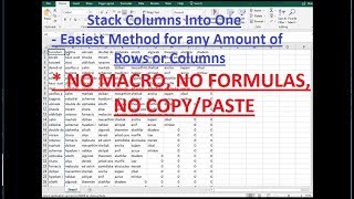 Quickly Stack Excel Columns into One Long Column NO MACRO NO FORMULA NO COPYPASTE [upl. by Atnuahc]