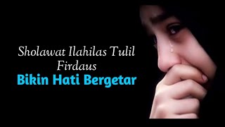 Sholawat Ilahilas Tulil Firdaus [upl. by Sidnala]