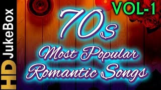 70’s Most Popular Romantic Songs Vol 1  Bollywood Superhit Songs  Evergreen Hindi Songs Collection [upl. by Nawrocki]