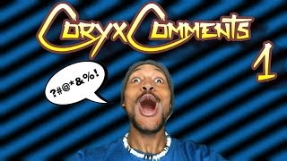 CORY DO YOU CUSS  CoryxComments 1 [upl. by Iahk]