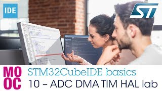 STM32CubeIDE basics  10 ADC DMA TIM HAL lab [upl. by Ydnys]