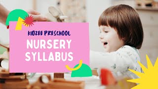 Nursery or Pre KG Latest Full Syllabus  Kidzee Preschool  Nursery Age group 25 year to 35 year [upl. by Wolfson]