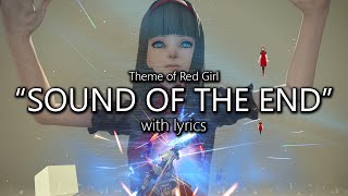 quotSound of the Endquot with Lyrics Red Girl Theme  Final Fantasy XIV [upl. by Mairam]