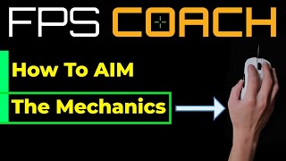 How to AIM FPS Mechanics [upl. by Yrrehc]