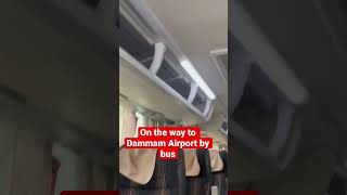 Dammam Airport Bus  Ticket only 345 SAR [upl. by Mendoza]