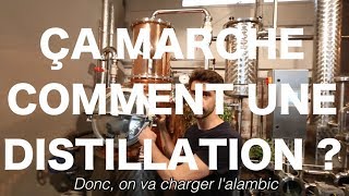 ÇA MARCHE COMMENT UNE DISTILLATION [upl. by Ssitnerp]