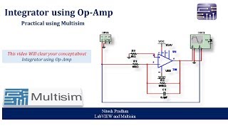 Integrator using OpAmp  Practical Using Multisim [upl. by Matrona]