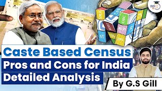 Caste Based Census in India  Detailed Analysis  GS 1amp2  UPSC [upl. by Trebled]