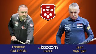 KNBB Kozoom League  Frédéric CAUDRON vs Jean VAN ERP [upl. by Jarrad]