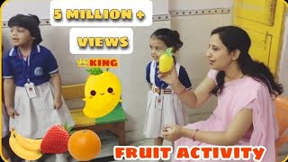 Fruits Activity for Nursery class Everestcambridgeschool [upl. by Kulda246]