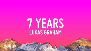 Lukas Graham  7 Years Lyrics 1 Hour [upl. by Hedveh383]