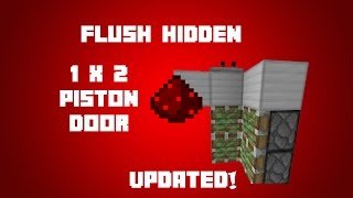 Minecraft Redstone FlushHidden 1x2 Piston Door UPDATED TUTORIAL [upl. by Atiken]