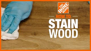 How to Stain Wood  The Home Depot [upl. by Frank89]