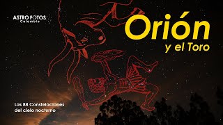 Las 88 Constelaciones ORION Y TAURO [upl. by Vally126]