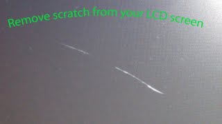 How to remove a scratch from your LCD screen using the magic eraser [upl. by Daphie]