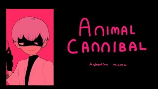 Animal Cannibal Animation meme [upl. by Pheni708]