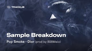 Sample Breakdown Pop Smoke  Dior [upl. by Tigdirb]