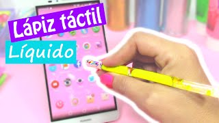 Manualidades LÁPIZ táctil LÍQUIDO Stylus para el móvil  Innova Manualidades [upl. by Abocaj]