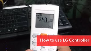 How to Use LG Controller for Split Type Aircon [upl. by Norval]