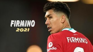 Roberto Firmino  Crazy Skills amp Goals 2021 HD [upl. by Frymire331]