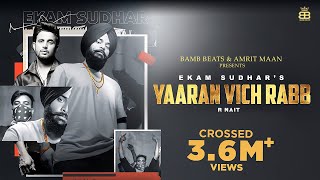 Yaaran Vich Rabb  Ekam Sudhar  R Nait  Punjabi Song [upl. by David143]