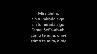 SofiaAlvaro Solerlyrics [upl. by Arreis]