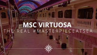 MSC Virtuosa  The real MasterpieceAtSea [upl. by Klina434]