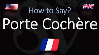 How to Pronounce Porte Cochère CORRECTLY [upl. by Babs]