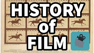 A Brief History of Film [upl. by Higginson]