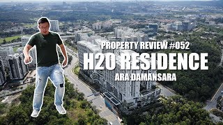 PROPERTY REVIEW 052  H20 RESIDENCE ARA DAMANSARA [upl. by Ahsert871]