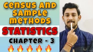 Collection of Data  Census and Sample method  Chapter 3 [upl. by Novah972]