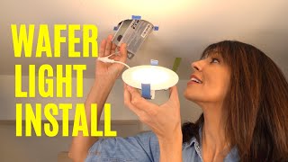 Recessed Light Installation  The BEST LED Wafer Light Is [upl. by Lise]