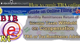 How to remit BIR Tax Remittance Advice Online payment Income Taxes Withheld on Compensation 1601C [upl. by Eicnan]