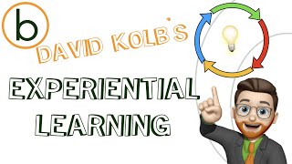 Discover David Kolbs Experiential Learning [upl. by Saihttam704]