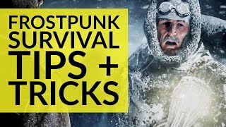 8 Tips And Tricks To Survive Frostpunk  Beginners Guide [upl. by Darra867]