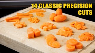 14 classic Precision Cuts Basic Knife Skills [upl. by Neehsar387]