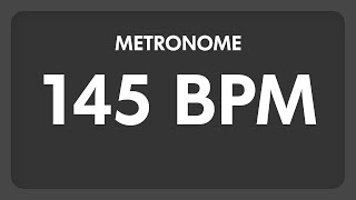 145 BPM  Metronome [upl. by Pierpont]