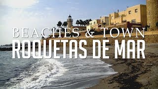 Roquetas De Mar  Beaches Town amp Castle [upl. by Silas549]