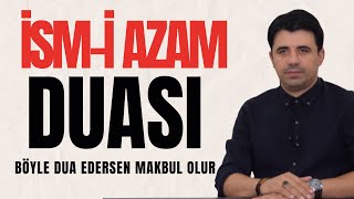 İsmi Azam duası  Abdullah Yuyucu [upl. by Neelyk]