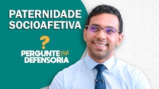 Paternidade socioafetiva O que é Como fazer o reconhecimento [upl. by Ydnem161]