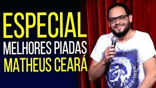 ESPECIAL MATHEUS CEARÁ MELHORES PIADAS [upl. by Cordier]