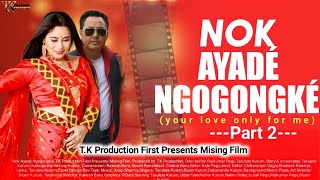 Nok Ayade Ngokgongke PART2 Tarulata Kutum [upl. by Alessig]