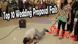 Top 10 wedding proposal fails gone wrong MARRIAGE PROPOSAL FAILS [upl. by Nasas]