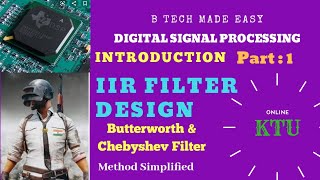 Butterworth amp Chebyshev filter DSP IIR Filter Design Part 1 by Dinu A G [upl. by Ilegna]