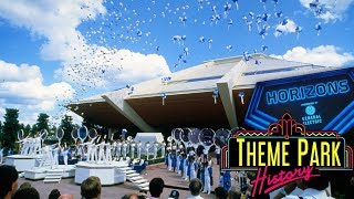 The Theme Park History of Horizons Epcot [upl. by Galatea]