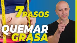 7 Pasos Para Quemar Grasa  Dr Carlos Jaramillo [upl. by Oeniri]